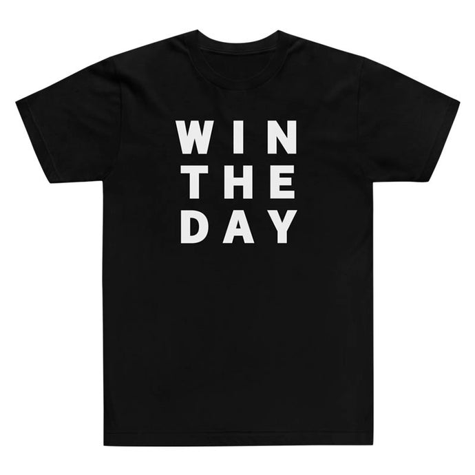 Win The Day T-Shirt
